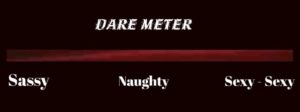 The Dare Meter
